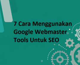 Google Webmaster Tools Untuk SEO